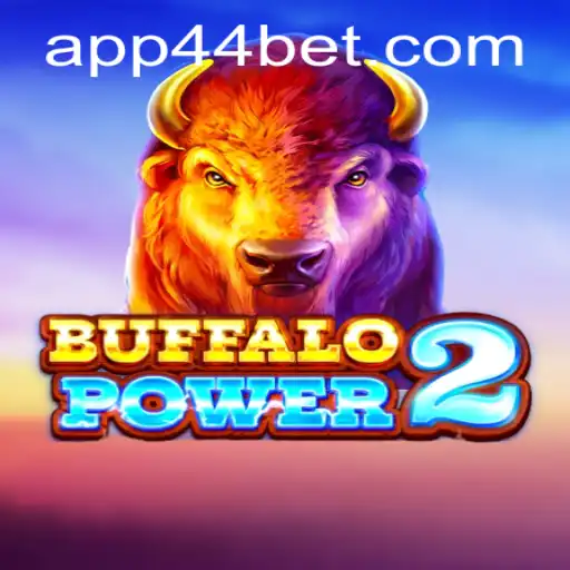 Discover the Thrilling World of BuffaloPower2 and the Excitement of 44bet